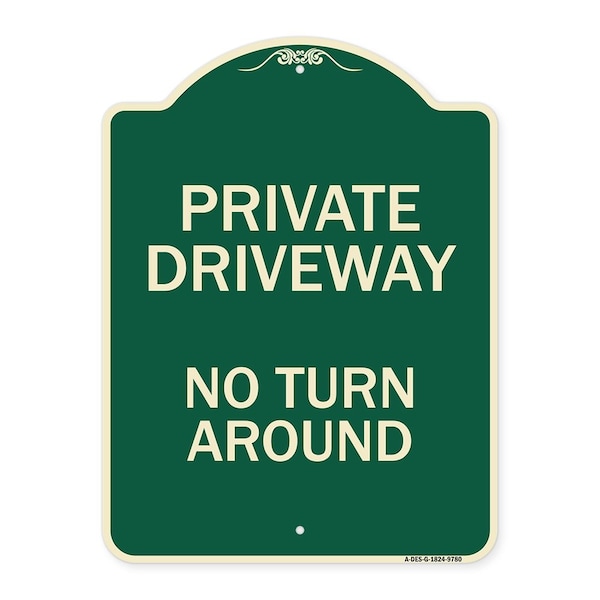 Designer Series-Private Driveway No Turn Around Green, 24" x 18", G-1824-9780